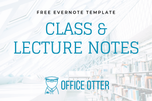 Evernote Template for Class and Lecture Notes